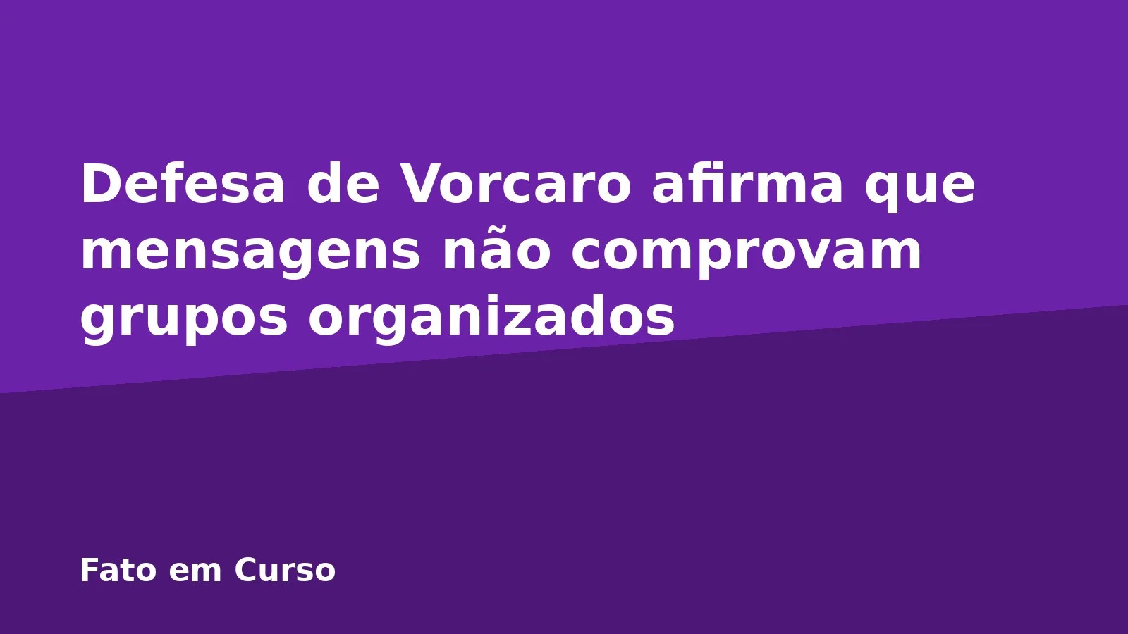 Defesa de Vorcaro afirma que mensagens não comprovam grupos organizados
