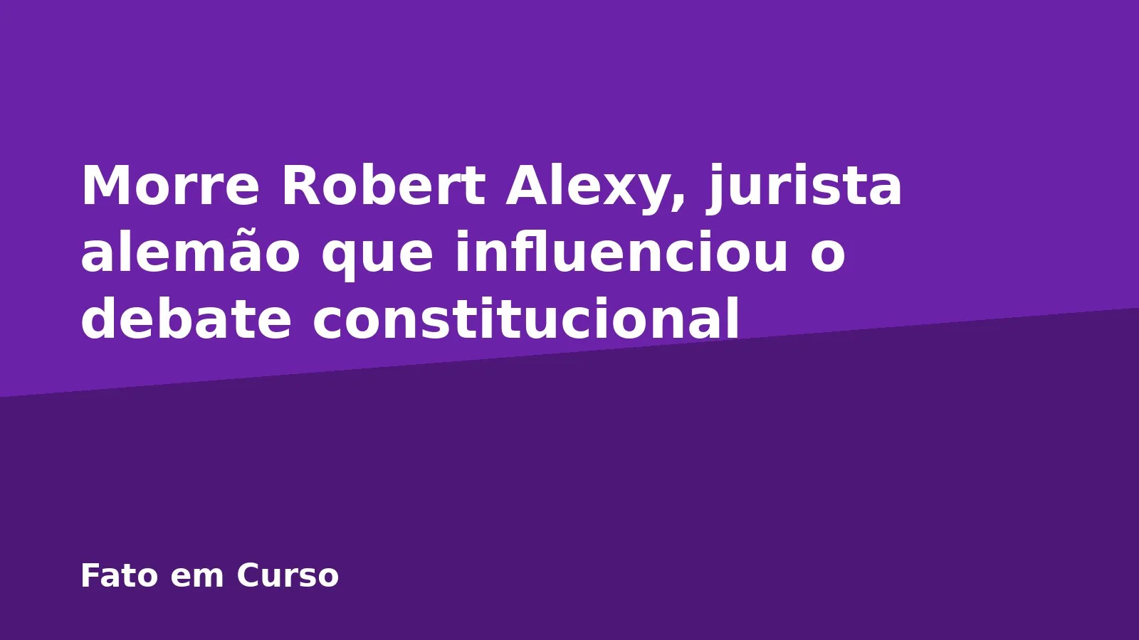 Morre Robert Alexy, jurista alemão que influenciou o debate constitucional